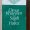 Omar Khayyam. Saadi. Hafez