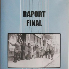 Raport final. Comisia Internationala pentru Studierea Holocaustului in Romania