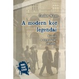 A modern kor legend&aacute;i - Essz&eacute;k a megsz&aacute;ll&aacute;s idej&eacute;ből - Czeslaw Milosz