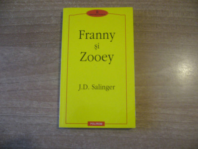 J. D. Salinger - Franny si Zooey foto