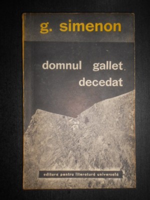 Georges Simenon - Domnul Gallet, decedat foto