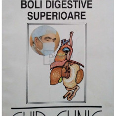 Corneliu Dragomir - Boli digestive superioare - Ghid clinic (editia 1995)