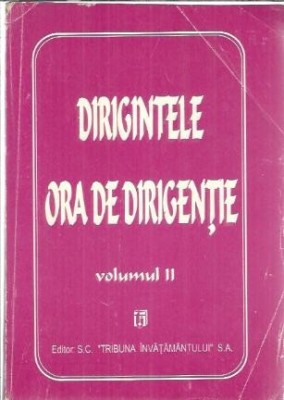 Dirigintele. Ora de dirigentie (volumul 2) foto
