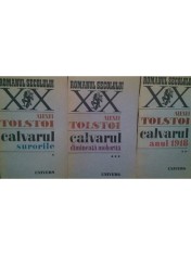 Alexei Tolstoi - Calvarul, 3 vol. (Editia: 1987) foto