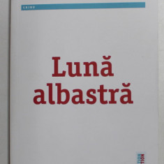 LUNA ALBASTRA , roman de LEE CHILD , 2020