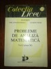 Probleme Analiza Matematica clasa XI - Ion Petrica, Emil Constantinescu, Editura Petrion