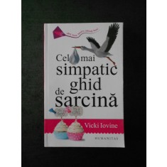 VICKI IOVINE - CEL MAI SIMPATIC GHID SE SARCINA