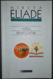 Mircea Eliade - Mitul reintegrarii