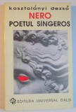 NERO POETUL SANGEROS DE KOSZTOLANYI DEZSO 1971