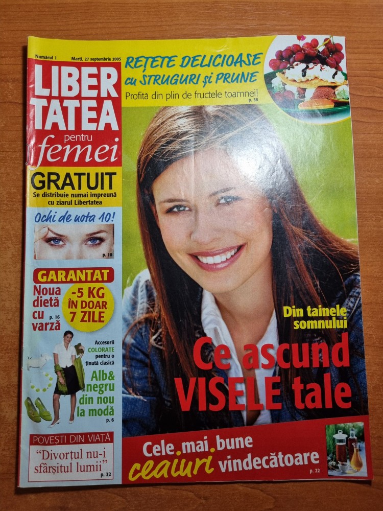 Libertatea pentru femei 27 septembrie 2005- anul.1,nr. 1-prima aparitie |  Okazii.ro