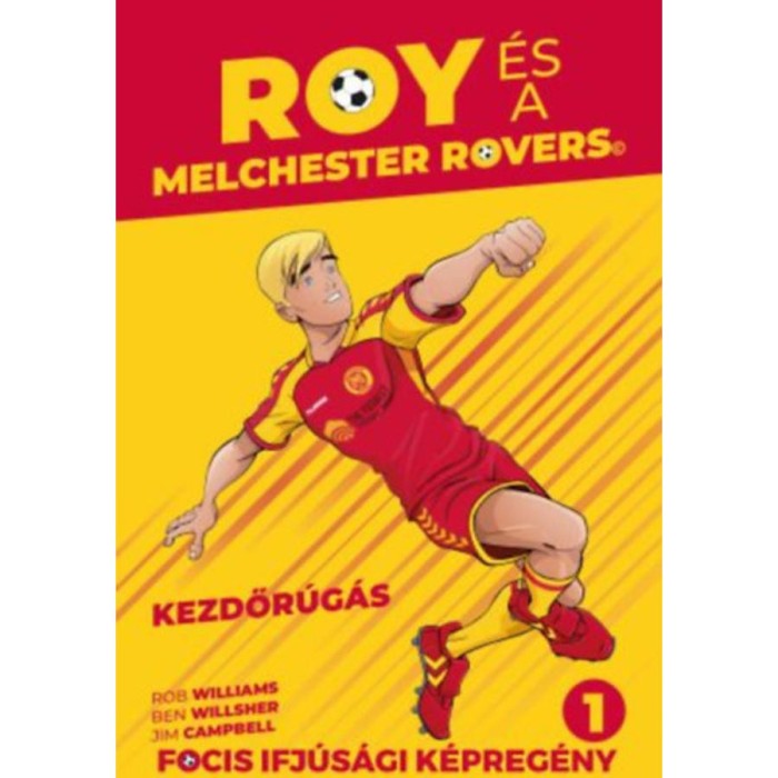 Roy &eacute;s a Melchester Rovers - Kezdőr&uacute;g&aacute;s