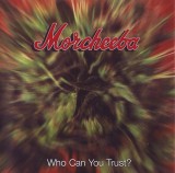 Morcheeba - Who Can You Trust? CD Album Muzica (China Records) Stare Foarte Buna