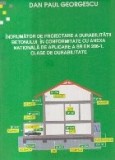 Indrumator de proiectare a durabilitatii betonului in conformitate cu Anexa Nationala de aplicare SR EN 206-1. Clase de durabilitate