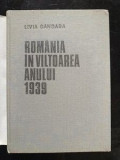 Romania in valtoarea anului 1939- Livia Dandara