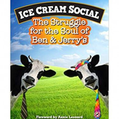 Ice Cream Social: The Struggle for the Soul of Ben & Jerry's - Paperback - Brad Edmondson - Berrett-Koehler