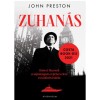 Zuhan&aacute;s - Robert Maxwell, a sajt&oacute;m&aacute;gn&aacute;s rejt&eacute;lyes &eacute;lete &eacute;s k&uuml;l&ouml;n&ouml;s hal&aacute;la - John Preston