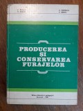 Producerea si conservarea furajelor / R2P3S, Alta editura