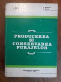 Producerea si conservarea furajelor / R2P3S, Alta editura