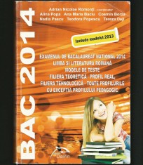 BAC 2014 - TESTE EXAMEN DE BACALAUREAT - LIMBA ȘI LITERATURA ROM&Acirc;NĂ - ROMOȚI