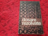 DOSARE REZOLVATE 1973 COLECTIV DE AUTORI RF21/1