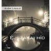 &Eacute;jszakai h&iacute;d - Győri L&aacute;szl&oacute;