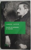 Portret al artistului la tinerete - James Joyce - Roman clasic