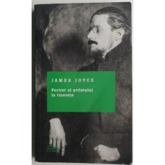 Portret al artistului la tinerete &ndash; James Joyce