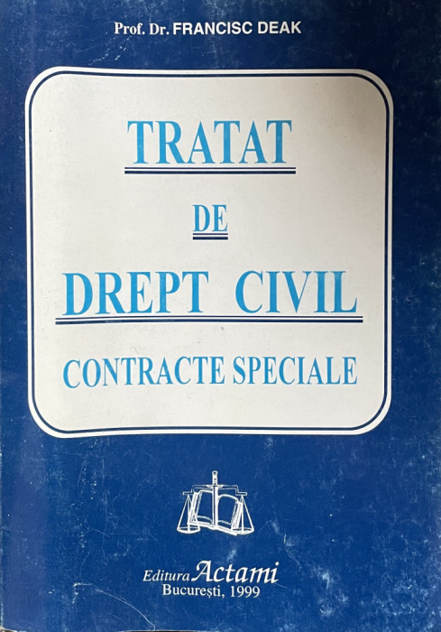 Tratat de drept civil - Francisc Deak 1999