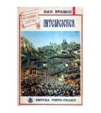 Dan Stargu - Intemeierea - Roman - 108442, Andre Malraux
