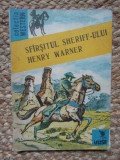 Sfarsitul sheriff-ului Henry Warner