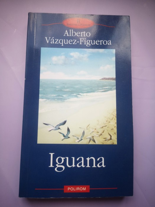 Iguana - Alberto Vazquez-Figueroa