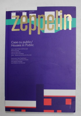 ZEPPELIN , REVISTA DE ARHITECTURA , NR. 152 , IARNA , 2018 foto
