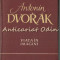 Antonin Dvorak. Viata In Imagini - Igor Belza