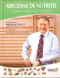 ABECEDAR DE NUTRITIE. SA DEVENIM PROPRII NOSTRI NUTRITIONISTI-NICOLAE HANCU-278673