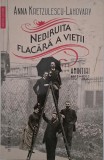Nebiruita flacara a vietii. Amintiri (1867-1952) - Anna Kretzulescu-Lahovary