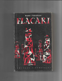 Radu Tudoran - Flacari, ed. Tineretului, 1958