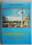 Carte Limba Italiana Manual pentru Incepatori - Constantin Marcusan