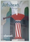 ARHITEXT DESIGN , REVISTA , SUBIECT : ABERATII , NR. 4 , 2002