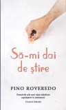 SA-MI DAI DE STIRE-PINO ROVEREDO-355212