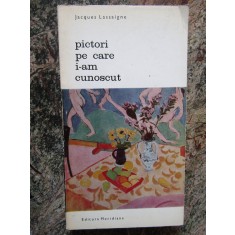 Pictori pe care i-am cunoscut &ndash; Jacques Lassaigne