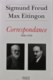 Cumpara ieftin Correspondance 1906-1939 - 2009 - Max Eitingon (AR414)