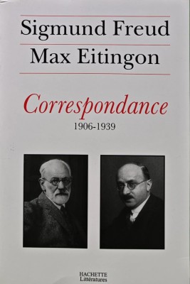 Correspondance 1906-1939 - 2009 - Max Eitingon (AR414) foto