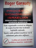 Procesul sionismului israelian - Demascarea conspiratiei sioniste mondiale - Roger Garaudy