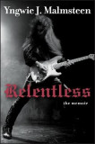 Relentless: The Memoir