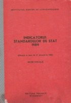 Indicatorul standardelor de stat 1989 (Situatia la data de 31 decembrie 1988) Editie Oficiala