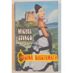 REGINA BLESTEMATA de MICHEL ZEVACO , 1992