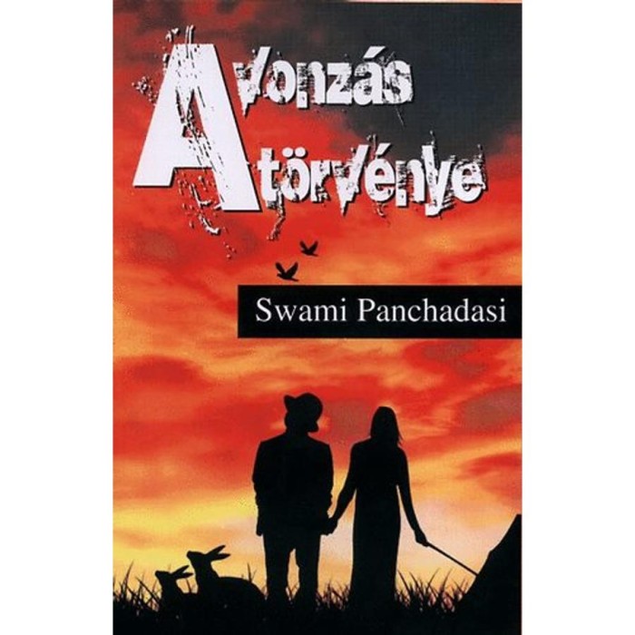 A vonz&aacute;s t&ouml;rv&eacute;nye - Swami Panchadasi