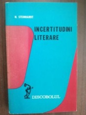 Incertidini literare- N. Steinhardt foto