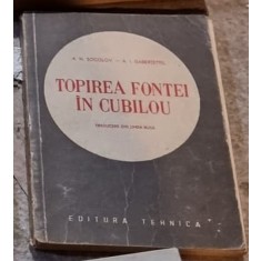 A. N. Socolov, A. I. Gabertettel - Topirea Fontei in Cubilou