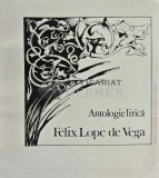 Antologie lirica - 1984 - Felix Lope De Vega (XD189)